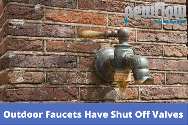 Do All Outdoor Faucets Have Shut Off Valves