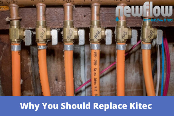 Why You Should Replace Kitec Plumbing